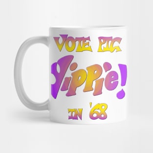 Yippie! Vote Pig in '68 - Youth International Party Mug